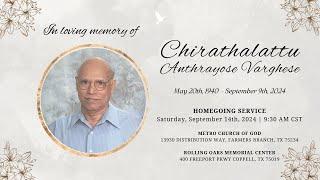 CHIRATHALATTU ANTHRAYOSE VARGHESE || HOMEGOING SERVICE