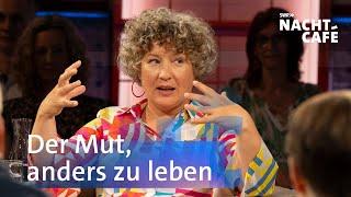 Der Mut, anders zu leben | SWR Nachtcafé