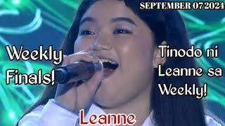 SEPTEMBER 07 2024 | LEANNE | WEEKLY FINALS | TAWAG NG TANGHALAN | SHOWTIME