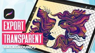How To Save With A Transparent Background In Procreate