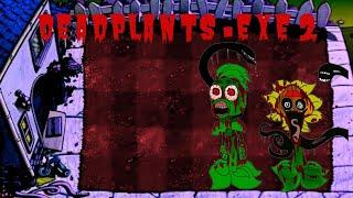"Deadplants.exe 2" - A Plants vs Zombies creepypasta