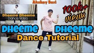 Dheeme Dheeme | Dance Tutorial video | Tony kakkar |  | Akshay suri choreography