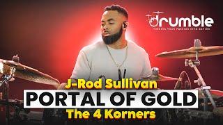 J-ROD SULLIVAN - PORTAL OF GOLD - THE 4 KORNERS