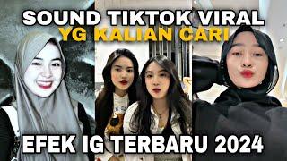 EFEK IG TERBARU 2024 YG LAGI VIRAL PART 4-FILTER INSTAGRAM TERBARU 2024