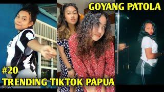 TIKTOK PAPUA VIRAL COMPILATION | PATOLA TRENDING