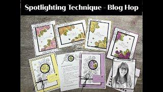 Learn the Spotlight Technique & Join a Blog Hop