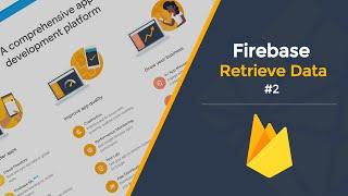 Retrieve Data From Firebase | Firebase Beginners Guide  (2020)