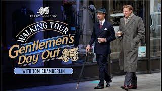 Gentlemen's Day Out In London | Kirby Allison & Tom Chamberlin