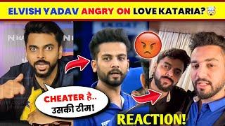 OMG! Elvish Yadav Fans ANGRY On Love Kataria But Why? Love Kataria BADLY TROLL Elvish Yadav On ECL