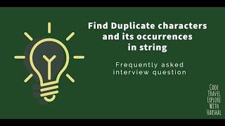 Find duplicate characters and its occurrences in a given string