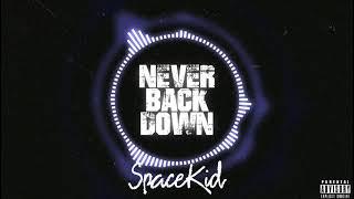 Never Back Down - SpaceKid Prod.JukeBoX Beats #IWontEverQuit #IWontEverBackDown #JukeboxBeats