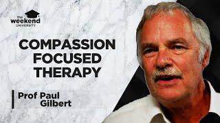 Compassion Focused Therapy: An Introduction - Prof. Paul Gilbert