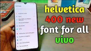 Helvetica 400 new font free apply on any vivo mobile