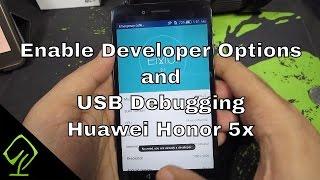 How to Enable Developer Options and USB Debugging on Huawei Honor 5x