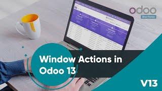 Window Actions in Odoo 13