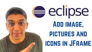 Java swing tutorial using Eclipse - Add image, pictures and icons in JFrame