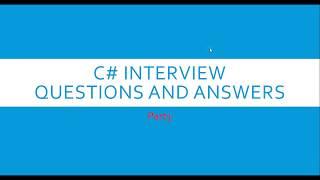 Top FAQ C# Interview Questions and Answers Part3