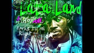 Aidonia - Lala Land (Weed) [Full Song] Feb 2012