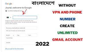 How to Create Unlimited Gmail Account without VPN and Phone number 2022