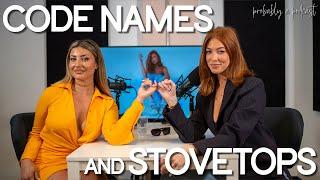 Code Names and Stovetops feat. Cass - Probably A Podcast Full (S2E8)