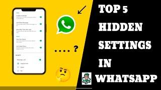 5 HIDDEN SETTINGS IN WHATSAPP | USEFUL TIPS | Hamid Tech |