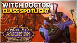 The Witch Doctor | Class Spotlight | Conquest of Azeroth | World of Warcraft