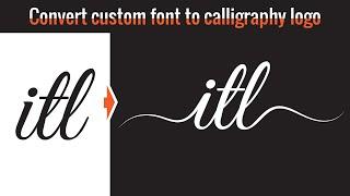 Calligraphy logo design tutorial | How to make custom text calligraphy logo in illustrator cc