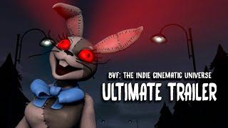 The Indie Cinematic Universe ULTIMATE TRAILER