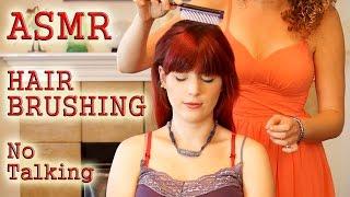  Wow! ASMR Hair Brushing Bliss!, Head Massage w/ Hair Play, No Talking, 3d Binaural Relaxation 