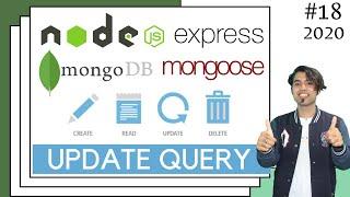  #18: MongoDB Update the Documents using Mongoose in Express App in Hindi in 2020