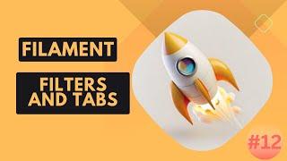 12 Add Filters and Tabs to Table - FilamentPHP V3 Tutorial