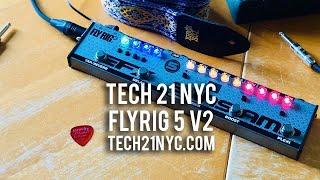 Tech 21 NYC: FlyRig 5 v2