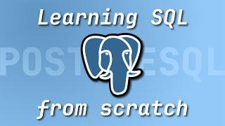 Learning SQL from scratch  PostgreSQL Live #2