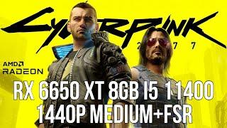 Cyberpunk 2077 | AMD Radeon RX 6650 XT 8GB | i5-11400 | 1440p Medium |  FSR