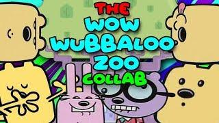 The WOW WUBBALOO ZOO YTP Collab