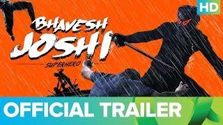 Bhavesh Joshi Superhero Trailer | Harshvardhan Kapoor | Vikramaditya Motwane