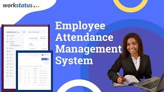 Employee Attendance Management System - Workstatus