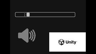 Unity - How To - Make - Volume slider