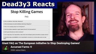 The Creator of STOP KILLING GAMES Responded! | Dead3y3 Reacts