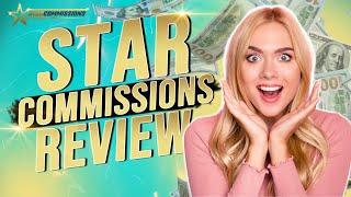 Star Commissions Review ️ WARNING ️ DON'T GET THIS WITHOUT MY $10K IN AMAZING CUSTOM  BONUSES!!