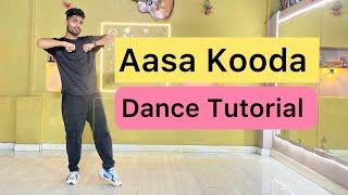 Aasa Kooda Dance Tutorial Hook Step Video #aasakooda #tamilsong #hookstep #viralsong