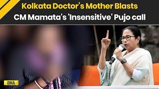 Kolkata Doctor Case: Victim's Mother Blasts CM Mamata Banerjee's 'Insensitive' Durga Puja call