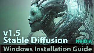 Stable Diffusion 1.5 - Windows Installation Guide [Tutorial]