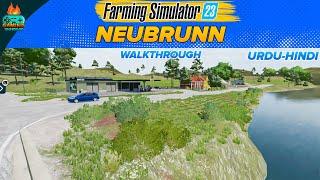NEUBRUNN Map First Look FS23! Farming Simulator 23 Gameplay in Urdu/ Hindi