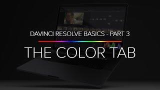 Learn Davinci Resolve 14 Basics - Part 3 (The Color Tab)