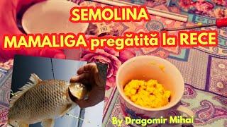 Semolina prepared by Dragomir Mihai  #Fishing #Recipes #Semolina