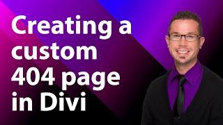 Creating A Custom 404 Page In Divi