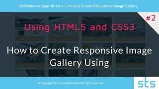 How to create responsive image gallery using html5 and css3 | Part 1 of 2