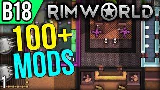 Bring on the Mods! - Let's Play RimWorld Modded Gameplay part 1 (Beta 18)