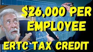 $26,000 Per Employee - ERTC